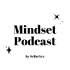 Mindset Podcast by Selin Gez