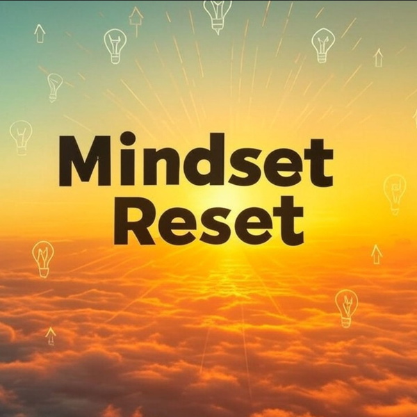 Artwork for Mindset Reset