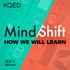 MindShift Podcast