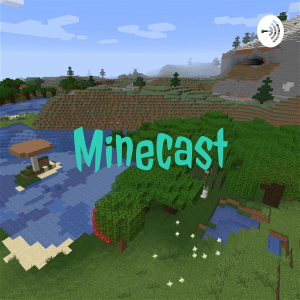 Artwork for Minecast