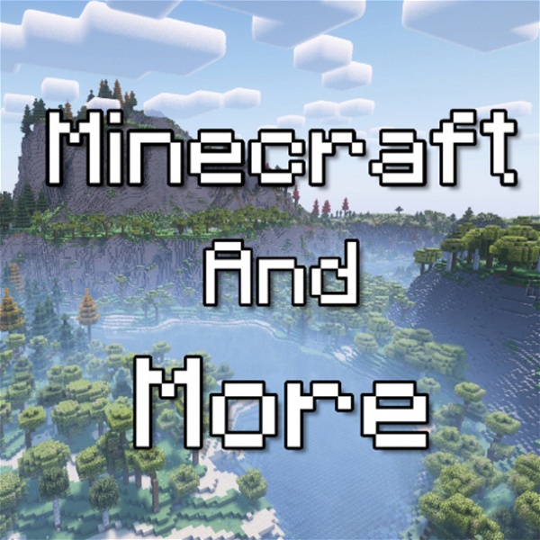 Artwork for Minecraft and More!