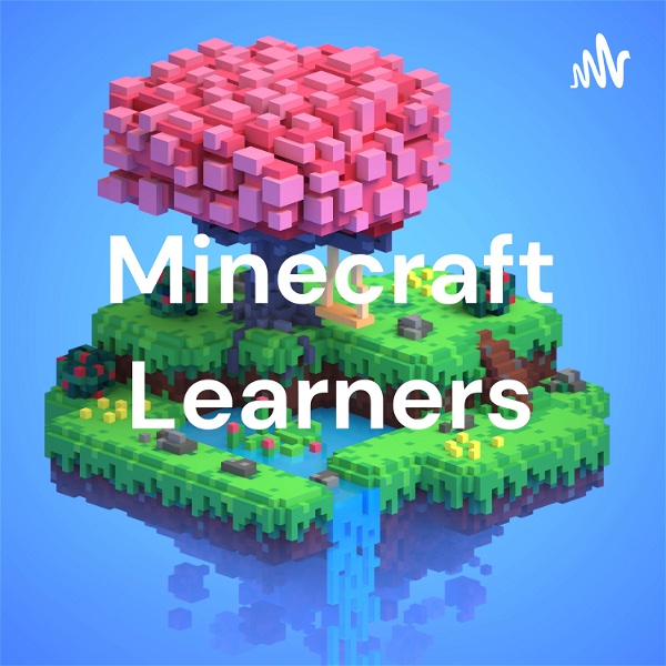 Artwork for Minecraft Learners