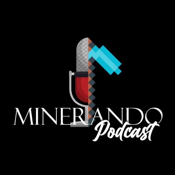 Artwork for Minerando Podcast
