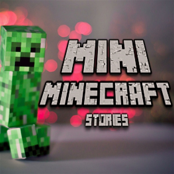 Artwork for Mini Minecraft Stories