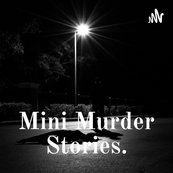 Artwork for Mini Murder Stories.