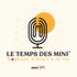 Minilek - Le Temps des Mini'