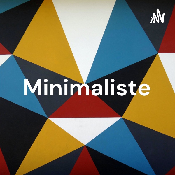 Artwork for Minimaliste: Présentation.
