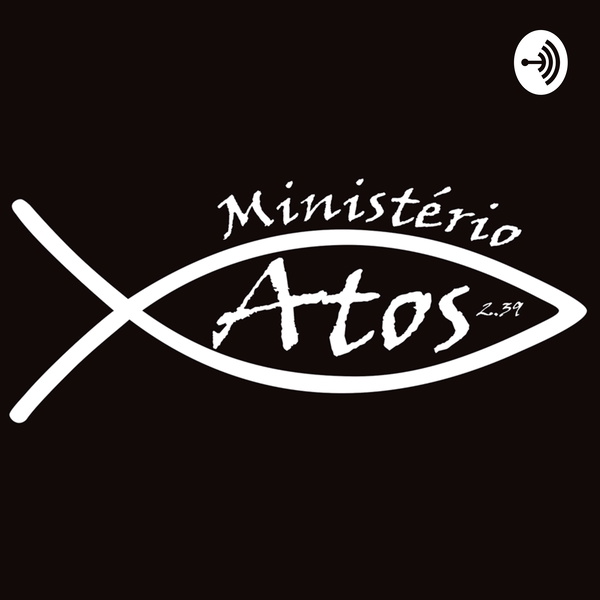 Artwork for Ministério Atos 2:39