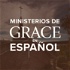 Ministerios de Grace en Español Podcast