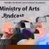 Ministry of Arts Podcast