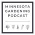 Minnesota Gardening Podcast