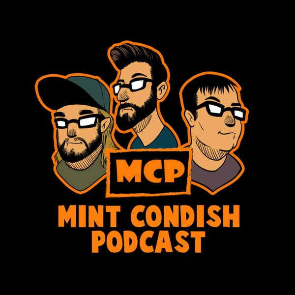 Artwork for Mint Condish Podcast