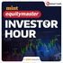 Mint Equitymaster Investor Hour