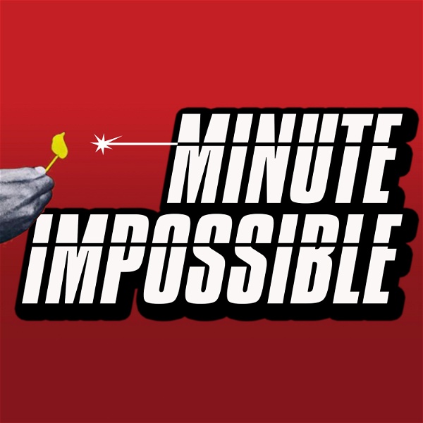 Artwork for Minute Impossible