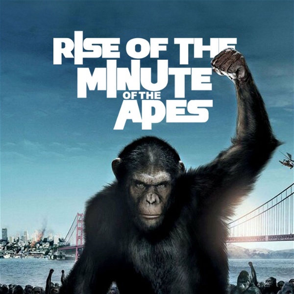 Artwork for Minute of the Apes: A Planet Of The Apes Podcast