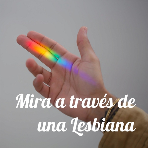 Artwork for Mira a través de una Lesbiana