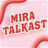 mira talkcast