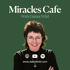 Miracles Cafe with Dakini Wild