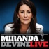 Miranda Devine Live