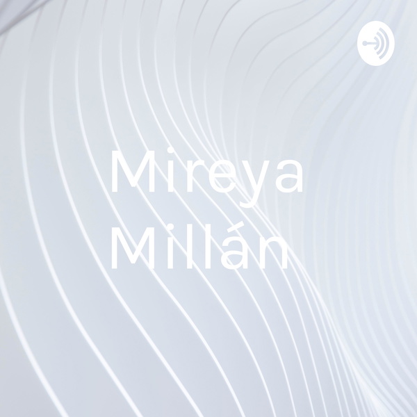 Artwork for Mireya Millán