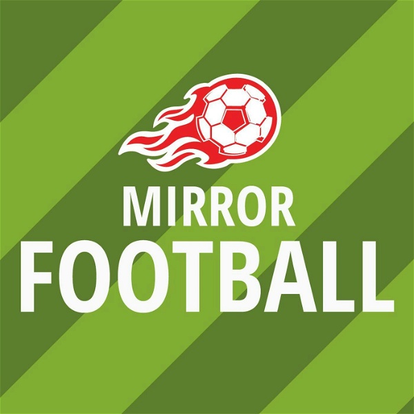 Artwork for Mirror Football Podcast