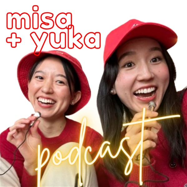 Artwork for Misa Yuka Podcast