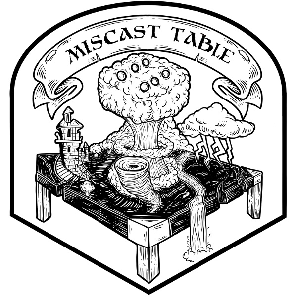Artwork for Miscast Table Podcast