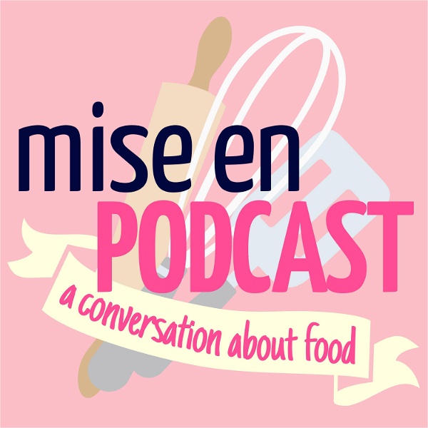Artwork for Mise en Podcast