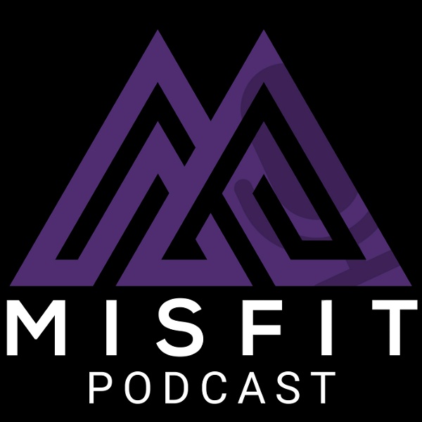 Artwork for The Misfit Podcast
