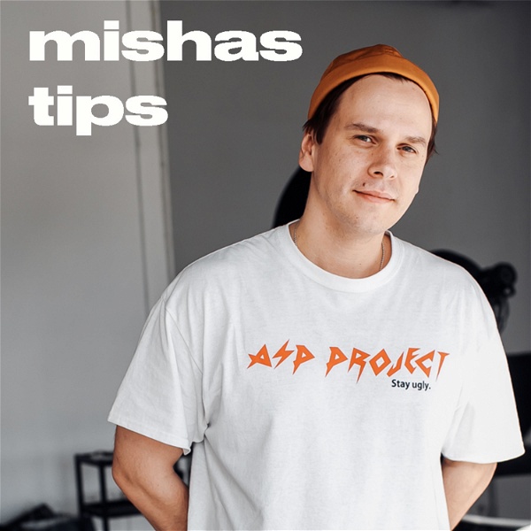 Artwork for mishas tips: музыкальный менеджмент и маркетинг