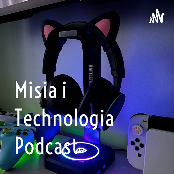 Artwork for Misia i Technologia Podcast