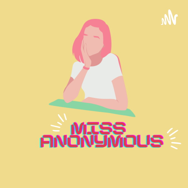 Artwork for Miss anonymous