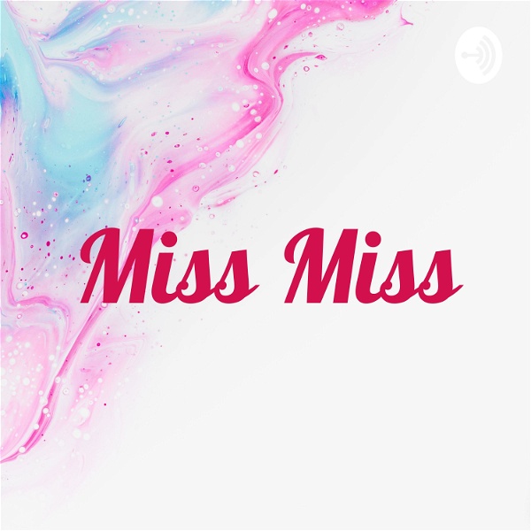 Artwork for Miss Miss