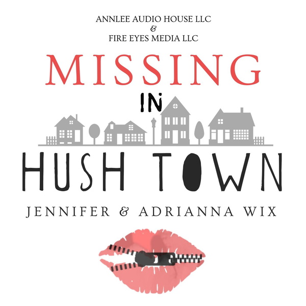 Artwork for Missing in Hush Town