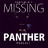 Missing Panther