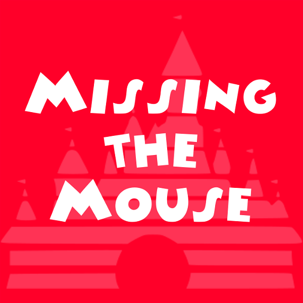 Artwork for Missing the Mouse