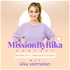 Mission by Rika Podcast