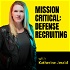 Mission Critical: Defense Recruiting