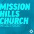 Mission Hills Church Messages