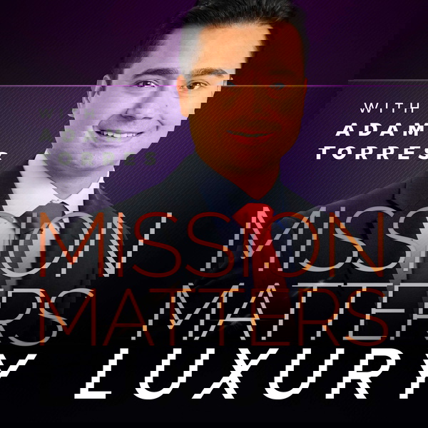 Artwork for Mission Matters Luxury