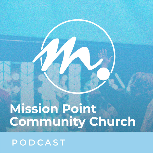 Artwork for Mission Point Community Church