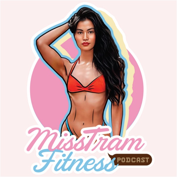 Artwork for Misstramfitness Podcast