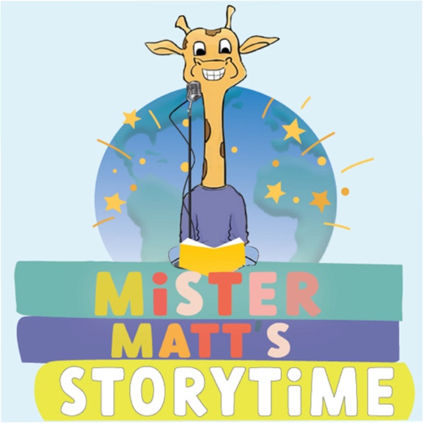 Artwork for Mister Matt's Storytime