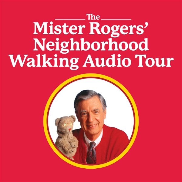 Artwork for Mister Rogers' Neighborhood Walking Audio Tour