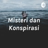 Misteri dan Konspirasi