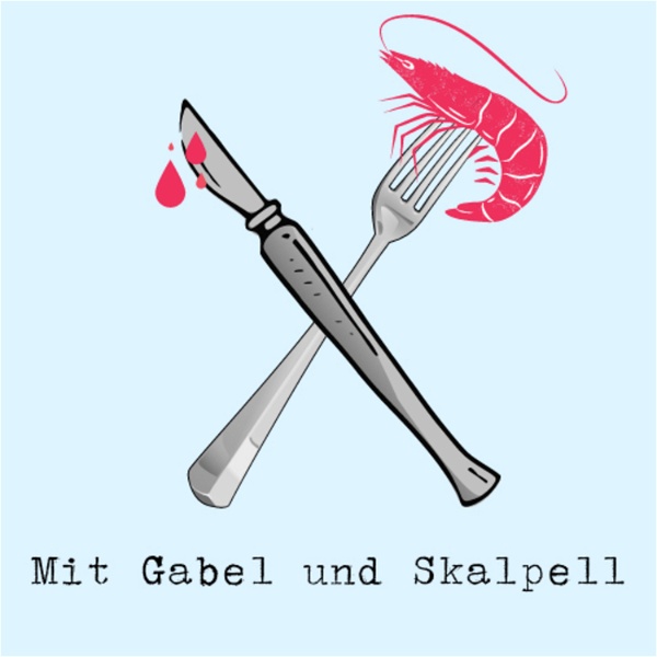 Artwork for Mit Gabel und Skalpell