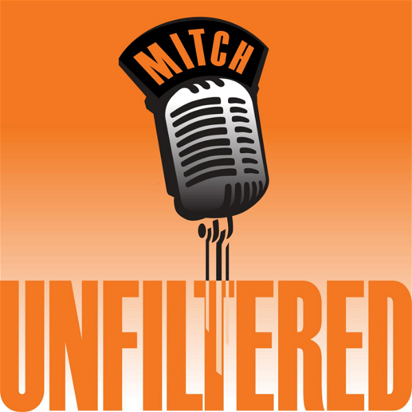 Artwork for Mitch Unfiltered