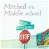 Mitchell vs. Middle school