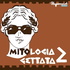 Mitologia Gettata 2