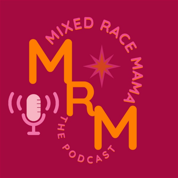Artwork for Mixed Race Mama